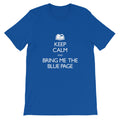 Keep Calm and Bring Me the Blue Page Shirt - Straight-Cut, Blue
