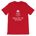 Keep Calm and Bring Me the Red Page Shirt - Straight-Cut, Red